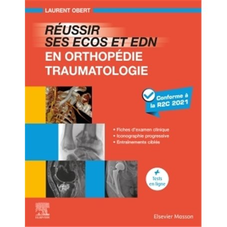 Réussir ses ECOS et EDN en Orthopédie -Traumatologie