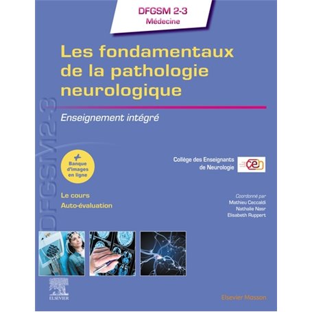 Les fondamentaux de la pathologie neurologique