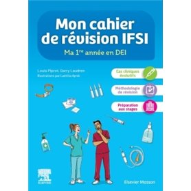 Mon cahier de révision IFSI. Ma 1re année en DEI