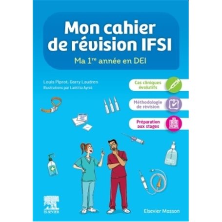 Mon cahier de révision IFSI. Ma 1re année en DEI