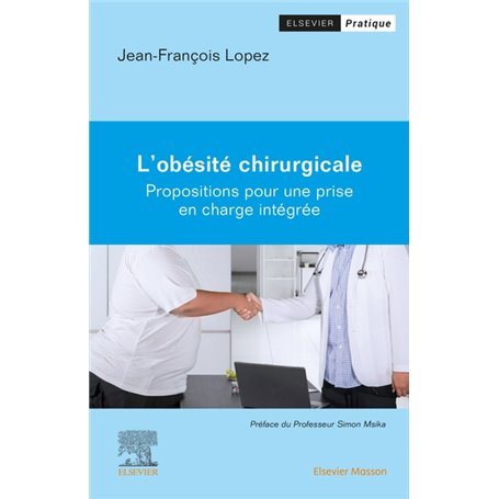 L'Obésité chirurgicale