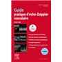 Guide pratique d'écho-Doppler vasculaire