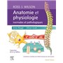 Ross et Wilson. Anatomie et physiologie normales et pathologiques