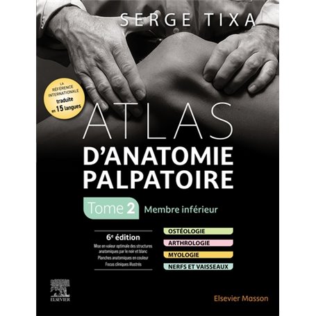 Atlas d'anatomie palpatoire. Tome 2