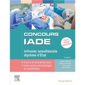 Concours IADE - Infirmier anesthésiste diplômé d'Etat