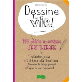 Dessine ta vie !