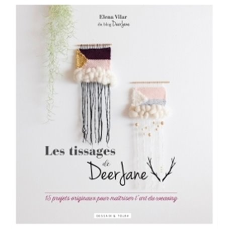 Les tissages de Deer Jane