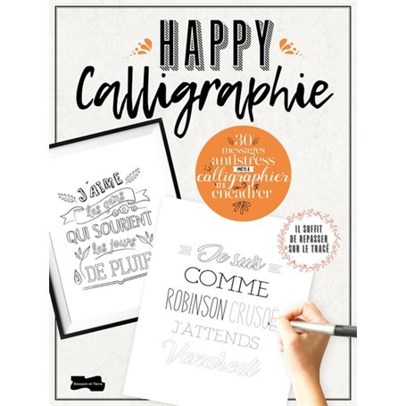 Happycalligraphie, 30 messages anti-stress