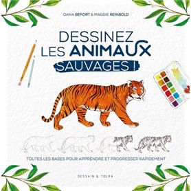 Dessinez les animaux sauvages !