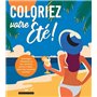 Coloriez votre été !