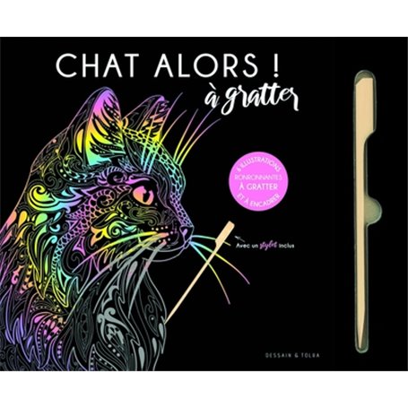 Chat alors ! à gratter