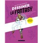 Dessiner la Fantasy