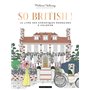 So British ! Le livre des chroniques mondaines à colorier