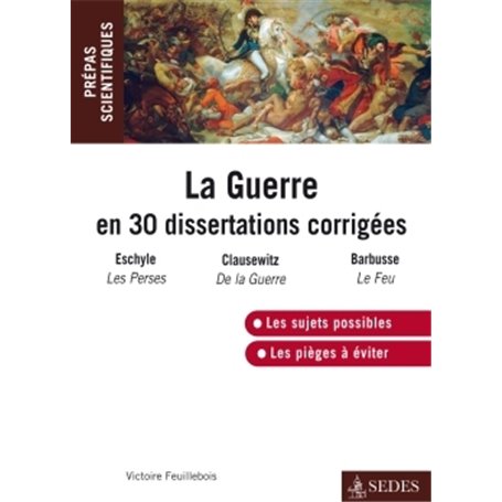 La guerre en 30 dissertations corrigées