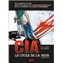 CIA, le cycle de la peur T02