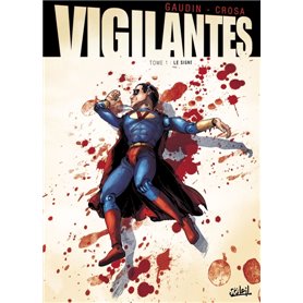 Vigilantes T02