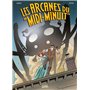 Les Arcanes du Midi-Minuit T10