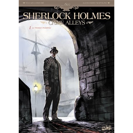 Sherlock Holmes Crime Alleys T01