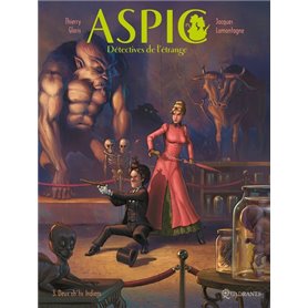 Aspic, détectives de l'étrange T03