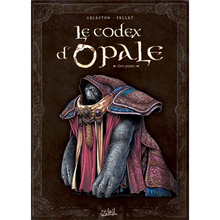 Le Codex d'Opale T01