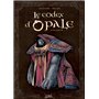 Le Codex d'Opale T01