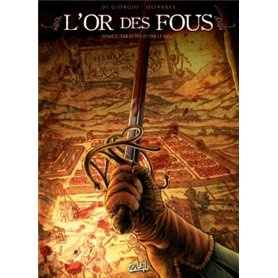 L'Or des fous T02