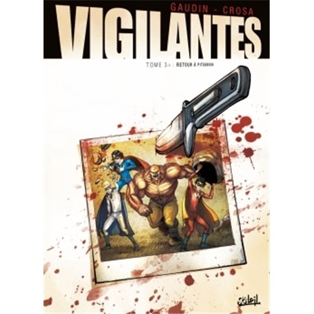 Vigilantes T03