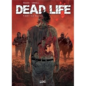 Dead Life T03