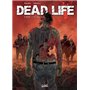 Dead Life T03