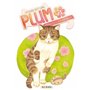 Plum, un amour de chat T03