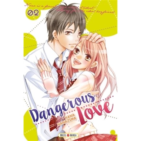 Dangerous love T02