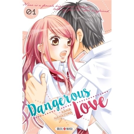 Dangerous love T01