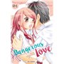 Dangerous love T01