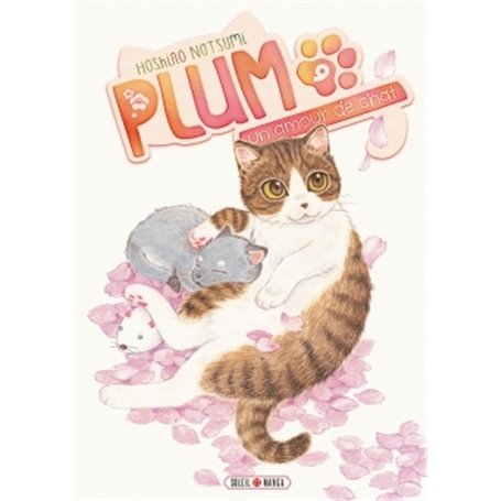 Plum, un amour de chat T09