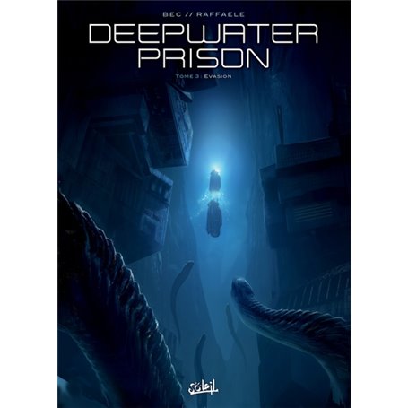 Deepwater Prison T03