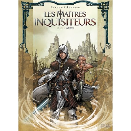 Les Maîtres inquisiteurs T05