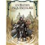 Les Maîtres inquisiteurs T05