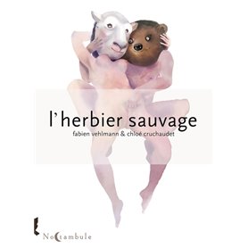 L'Herbier sauvage T01