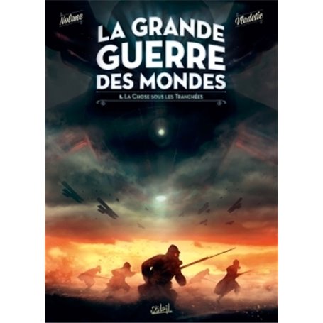 La Grande Guerre des mondes T01