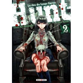 Hunt - Le Jeu du Loup-Garou T02