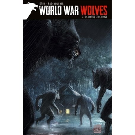 World War Wolves T03