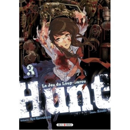 Hunt - Le Jeu du Loup-Garou T03