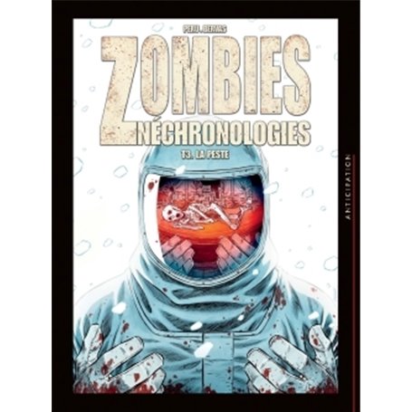 Zombies néchronologies T03