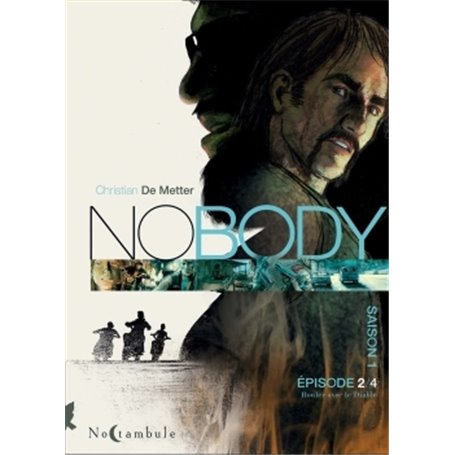 NOBODY Saison 1 Épisode 2