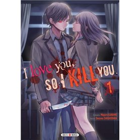 I love you so I kill you T01