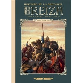 Breizh Histoire de la Bretagne T02