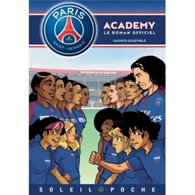 Paris Saint-Germain Academy - Gagner ensemble