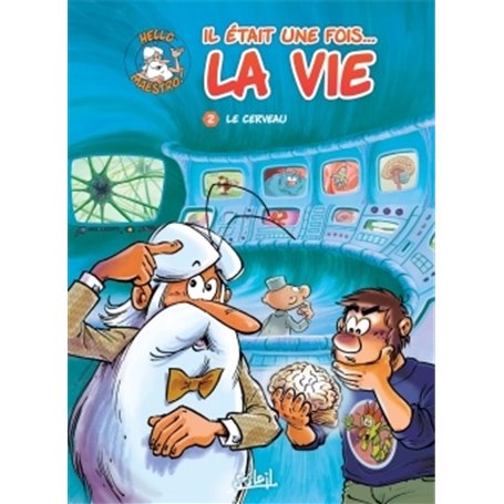 Il était une fois la vie T02