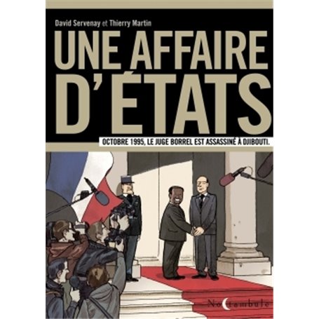 Une affaire d'Etats