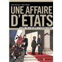 Une affaire d'Etats